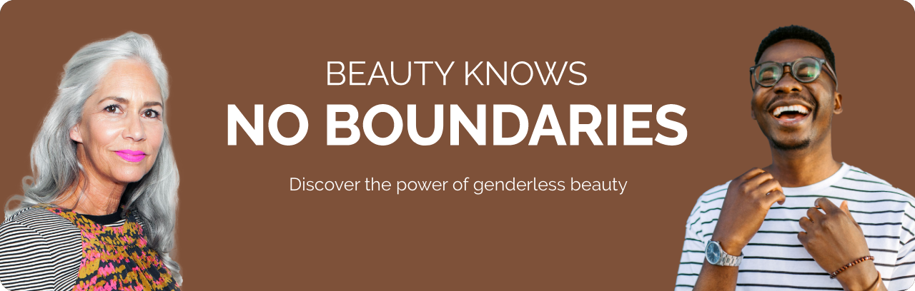 A young adult male and older woman wearing beauty formulations smile with text reading "Beauty knows No Boundaries, Discover the power of genderless beauty" 